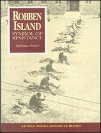 Robben Island: Symbol of Resistance